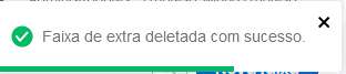 I1967 - Notificação Faixa de extra deletada com sucesso