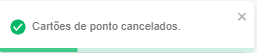 I2725 - Notificação “Cartões de ponto cancelados.