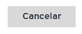 I277 - Botão cancelar cinza